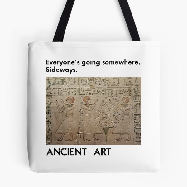 Item preview, Ancient Egyptian Art T-Shirt | Everyone's Going Somewhere Sideways | Art History Gift | Funny Ancient Art Tee designed and sold by Meimiro.