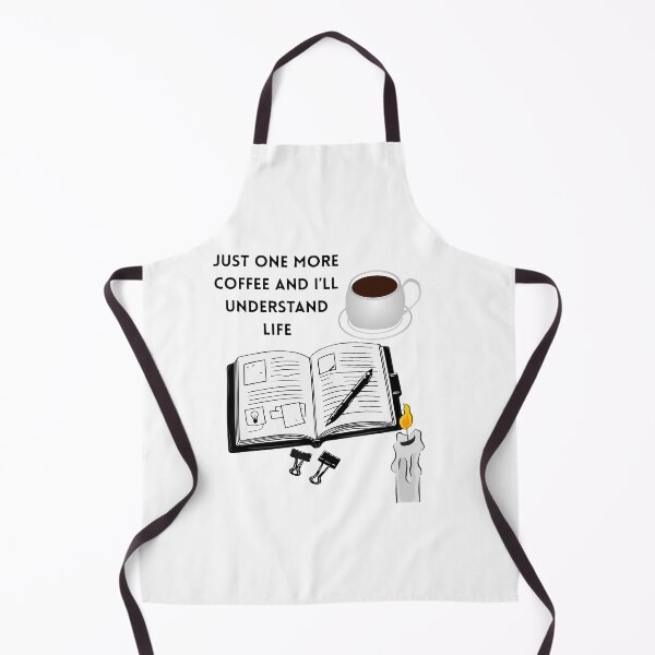 Item preview, Just one more coffee and I'll understand life designed and sold by creativityisfun.
