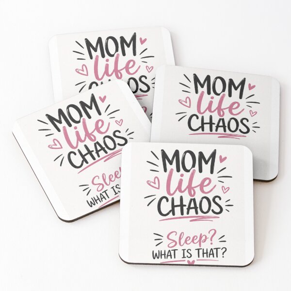 Item preview, Mom Life Chaos/ Sleep what is that?- Funny mom life Quote designed and sold by Alexamarin.