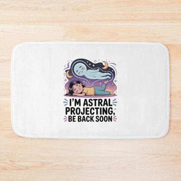 Item preview, I'm Astral Projecting, Be Back Soon! Ghost Design designed and sold by Peter Stawicki.