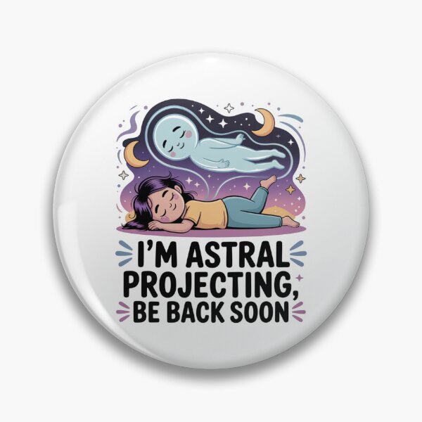 Item preview, I'm Astral Projecting, Be Back Soon! Ghost Design designed and sold by Peter Stawicki.