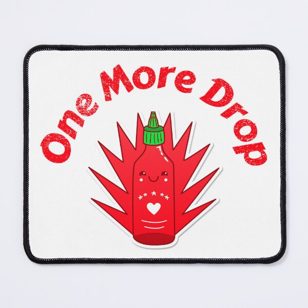 Item preview, One More Drop designed and sold by Kal-El-Tees.
