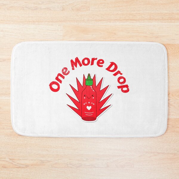 Item preview, One More Drop designed and sold by Kal-El-Tees.