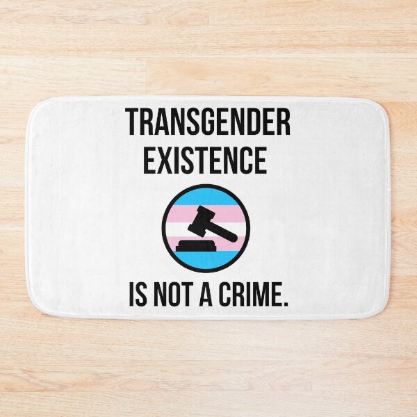 Item preview, Transgender existence is not a crime.  designed and sold by Rachel the Artist .