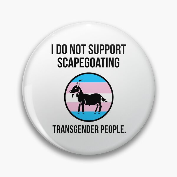 Item preview, I do not support scapegoating transgender people  designed and sold by Rachel the Artist .