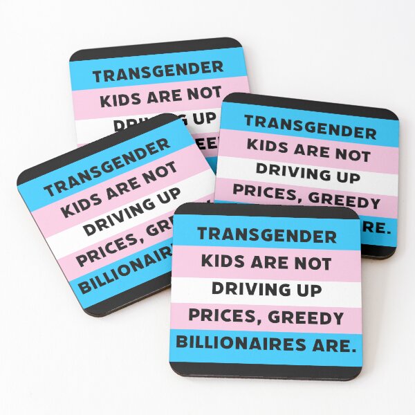Item preview, Transgender kids are not driving up prices.  designed and sold by Rachel the Artist .