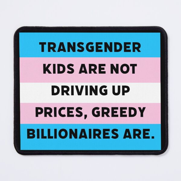Item preview, Transgender kids are not driving up prices. designed and sold by Rachel the Artist .