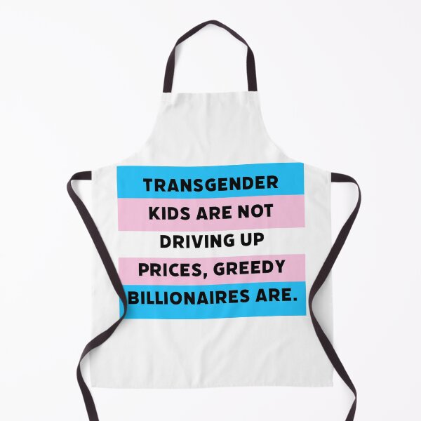 Item preview, Transgender kids are not driving up prices. designed and sold by Rachel the Artist .