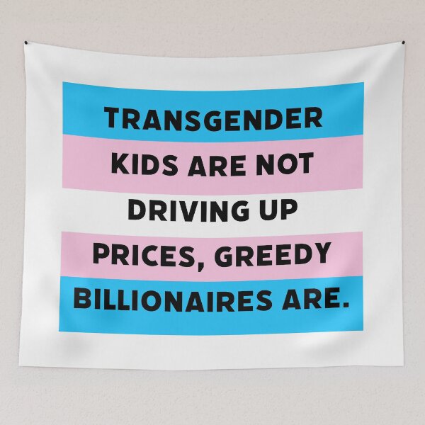 Item preview, Transgender kids are not driving up prices.  designed and sold by Rachel the Artist .