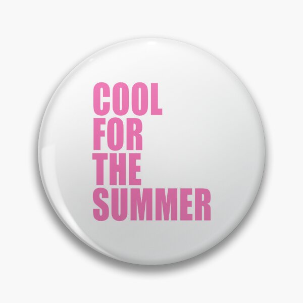 Item preview, Cool For The Summer designed and sold by ppeachay.