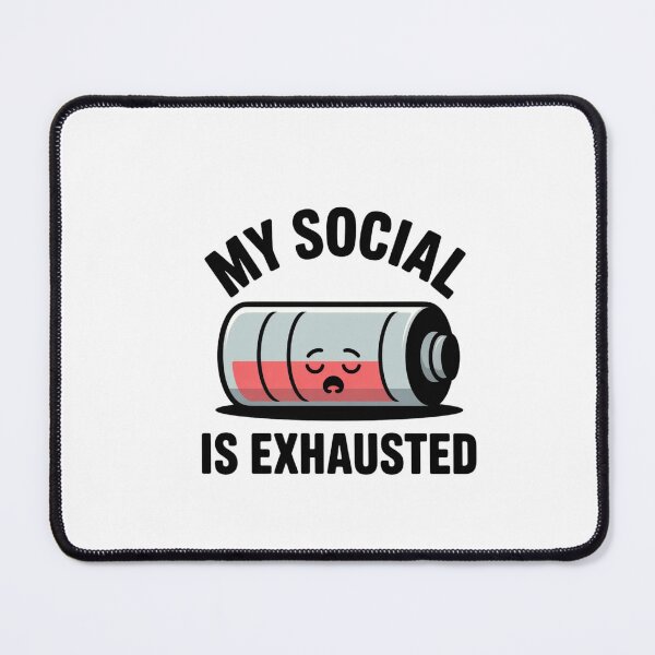 Item preview, Relatable Empty Battery Social Energy Art designed and sold by Mr-wow.