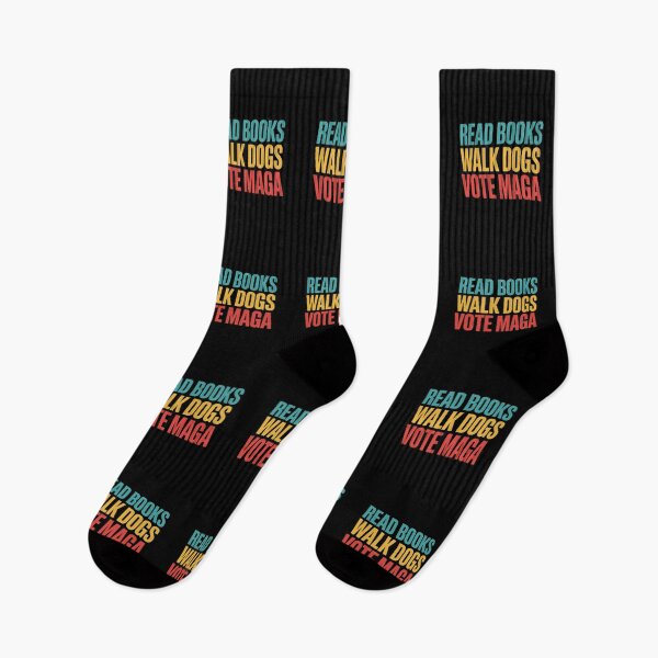 Item preview, Read Books, Walk Dogs, Vote Maga designed and sold by Peter Stawicki.