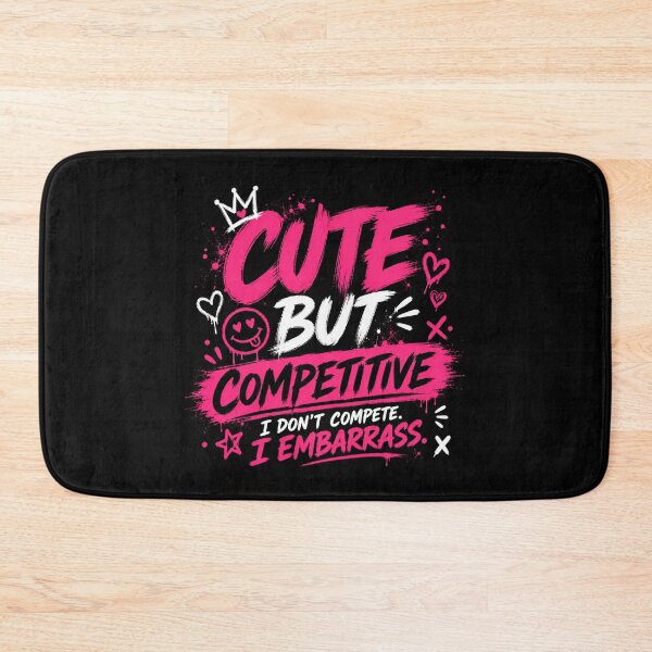 Item preview, Cute But Competitive Funny Gym Shirt designed and sold by StoryInCode.