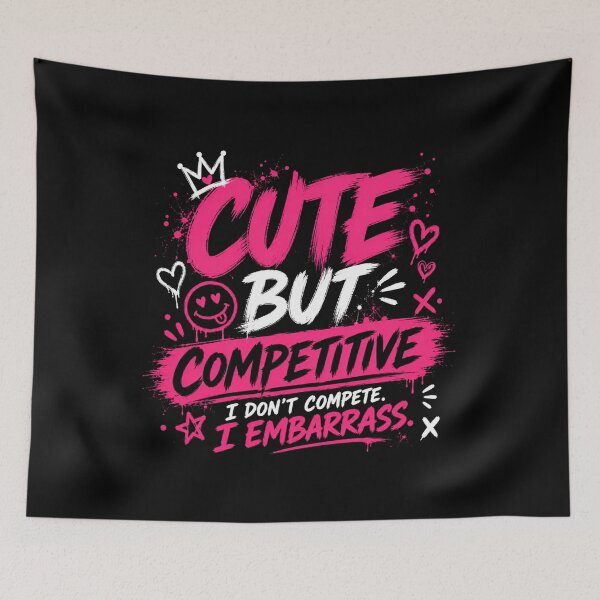 Item preview, Cute But Competitive Funny Gym Shirt designed and sold by StoryInCode.
