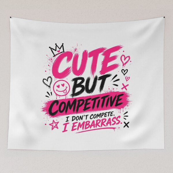 Item preview, Cute But Competitive Funny Gym Shirt designed and sold by StoryInCode.