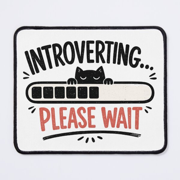 Item preview, Introverting Please Wait – Introvert Loading Bar Minimalist Design designed and sold by TommyArt94.