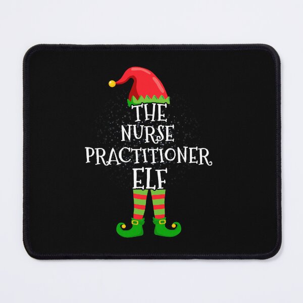 Item preview, NURSE PRACTITIONER Elf Family Matching Christmas Group designed and sold by CosmoKitsch.