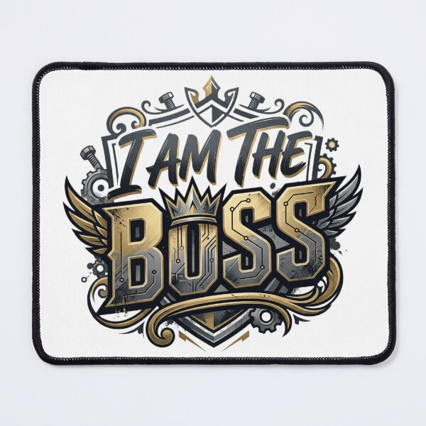Item preview, I'm The Boss designed and sold by wgsproductline.
