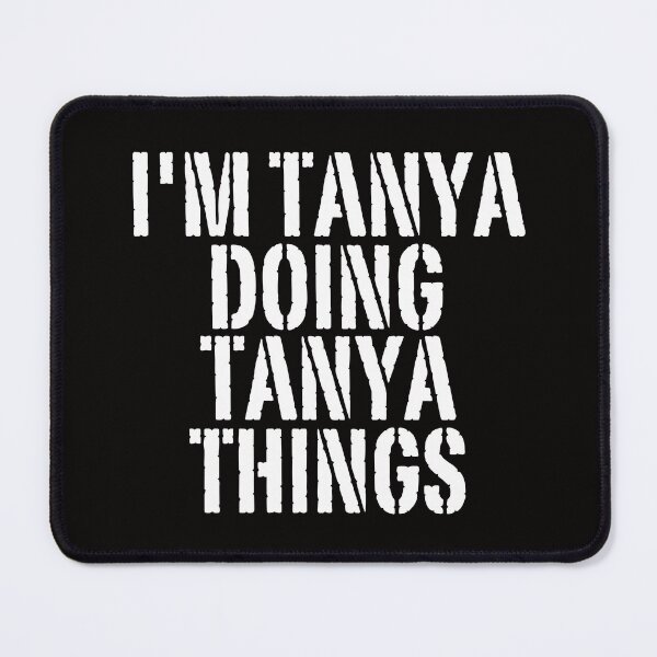 Item preview, I'M TANYA DOING TANYA THINGS Shirt Funny Christmas Gift Idea designed and sold by WeirdlyRare.