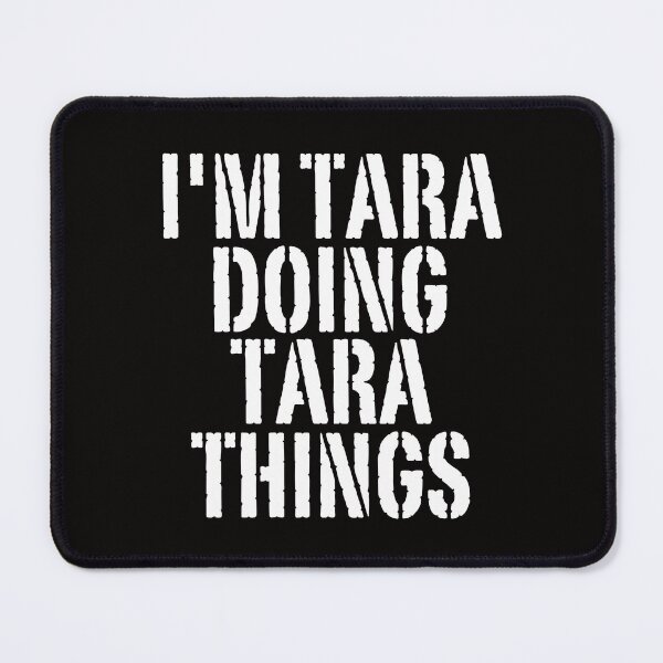 Item preview, I'M TARA DOING TARA THINGS Shirt Funny Christmas Gift IdeaSILVIA designed and sold by WeirdlyRare.