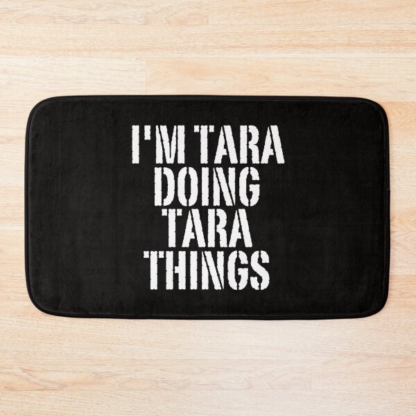 Item preview, I'M TARA DOING TARA THINGS Shirt Funny Christmas Gift IdeaSILVIA designed and sold by WeirdlyRare.