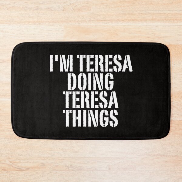Item preview, I'M TERESA DOING TERESA THINGS Shirt Funny Christmas Gift Idea designed and sold by WeirdlyRare.