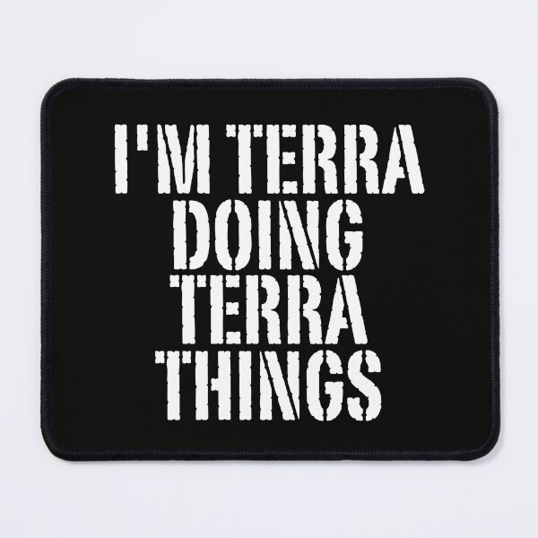 Item preview, I'M TERRA DOING TERRA THINGS Shirt Funny Christmas Gift Idea designed and sold by WeirdlyRare.