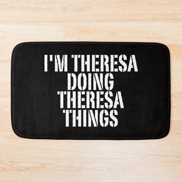 Item preview, I'M THERESA DOING THERESA THINGS Shirt Funny Christmas Gift Idea designed and sold by WeirdlyRare.
