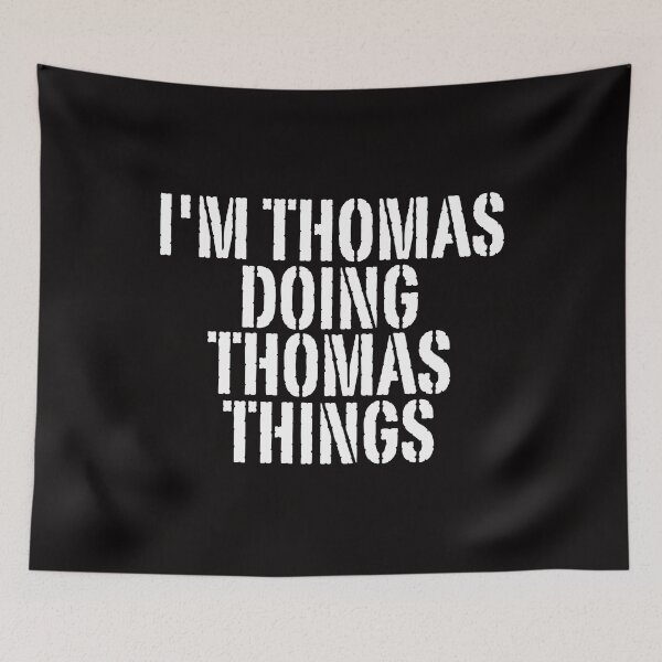 Item preview, I'M THOMAS DOING THOMAS THINGS Shirt Funny Christmas Gift Idea designed and sold by WeirdlyRare.
