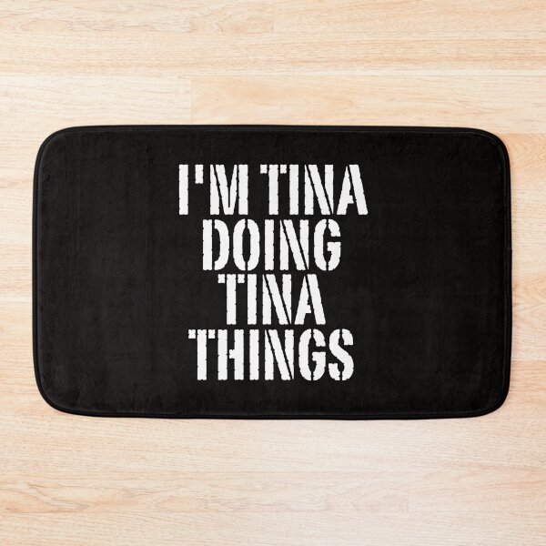 Item preview, I'M TINA DOING TINA THINGS Shirt Funny Christmas Gift Idea designed and sold by WeirdlyRare.