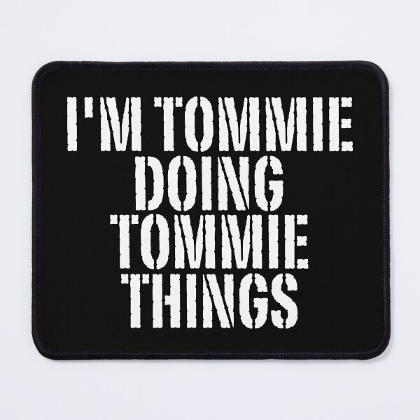 Item preview, I'M TOMMIE DOING TOMMIE THINGS Shirt Funny Christmas Gift IdeaSILVIA designed and sold by WeirdlyRare.