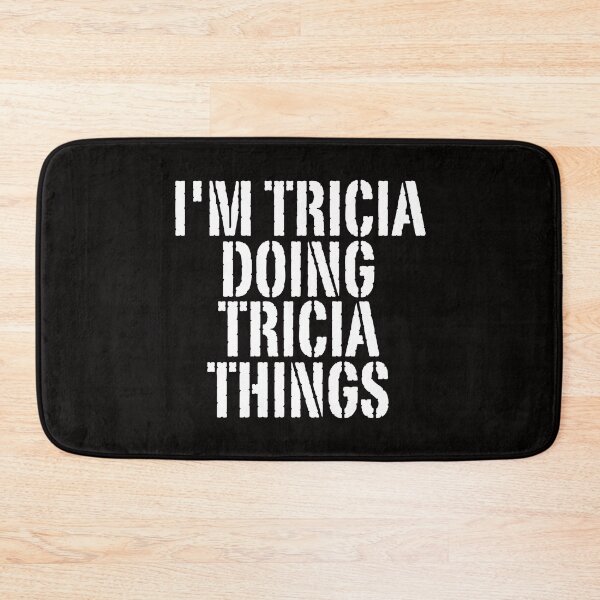 Item preview, I'M TRICIA DOING TRICIA THINGS Shirt Funny Christmas Gift IdeaSILVIA designed and sold by WeirdlyRare.