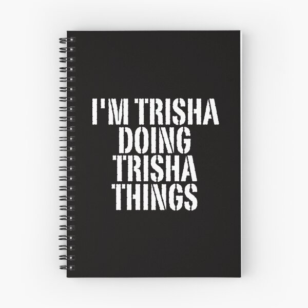 Item preview, I'M TRISHA DOING TRISHA THINGS Shirt Funny Christmas Gift IdeaSILVIA designed and sold by WeirdlyRare.