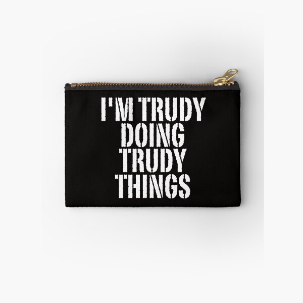 Item preview, I'M TRUDY DOING TRUDY THINGS Shirt Funny Christmas Gift Idea designed and sold by WeirdlyRare.