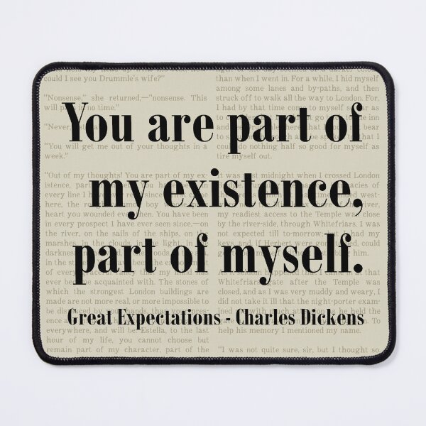 Item preview, Part of Myself Great Expectations Charles Dickens Quote designed and sold by kakarikihill.
