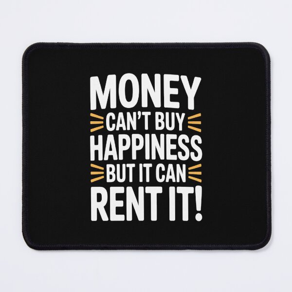 Item preview, Money Can't Buy Happiness designed and sold by burbankdesigns.