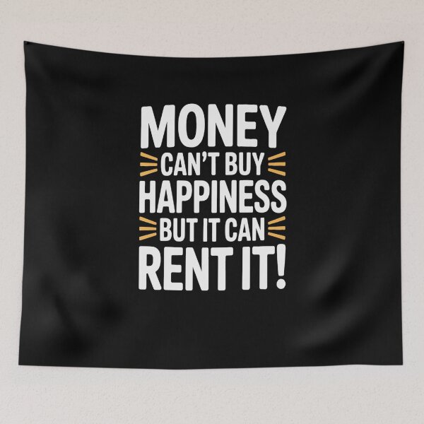 Item preview, Money Can't Buy Happiness designed and sold by burbankdesigns.