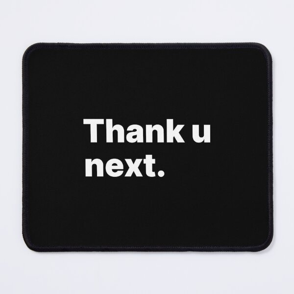 Item preview, thank u, next.– Motivational Quote Design designed and sold by PROMPT WEAR.