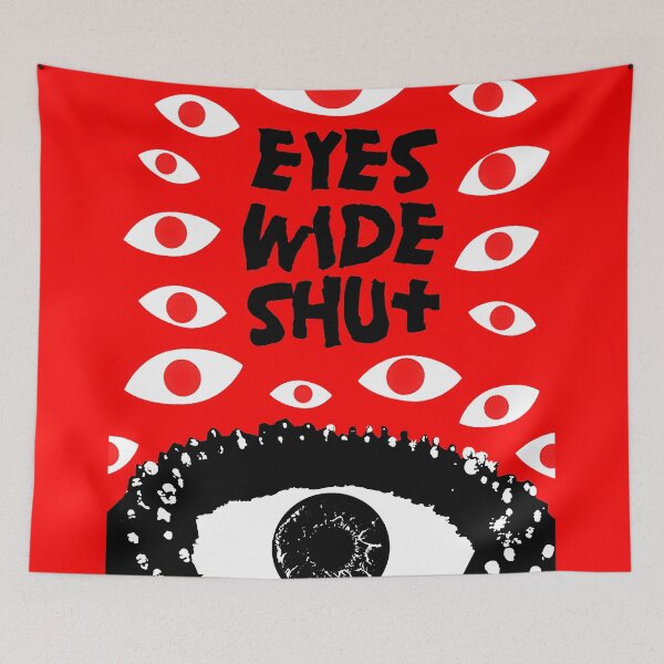Item preview, EYES WIDE SHUT designed and sold by FILM GUTTER.