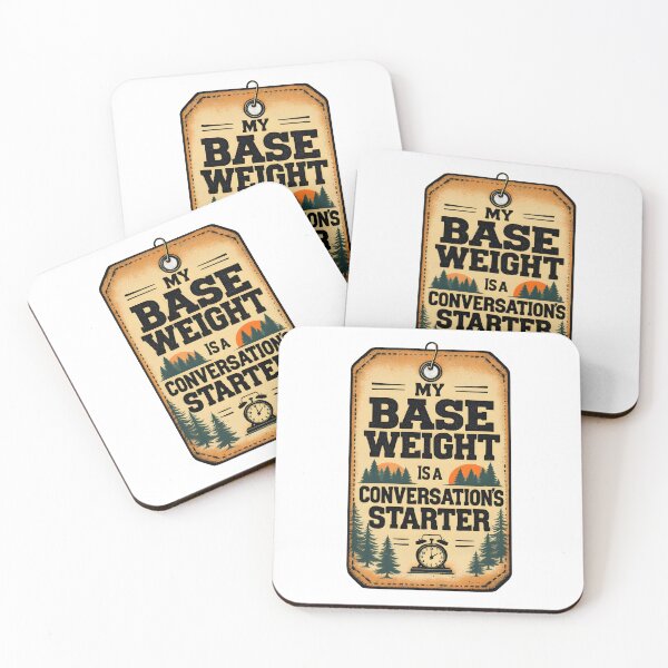 Item preview, Base Weight Conversation Starter Hiking Humor designed and sold by NorthingShop.