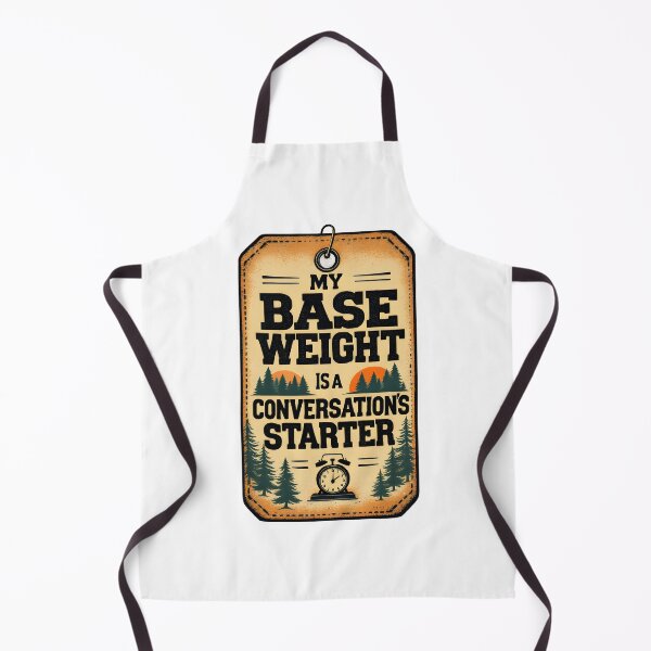 Item preview, Base Weight Conversation Starter Hiking Humor designed and sold by NorthingShop.