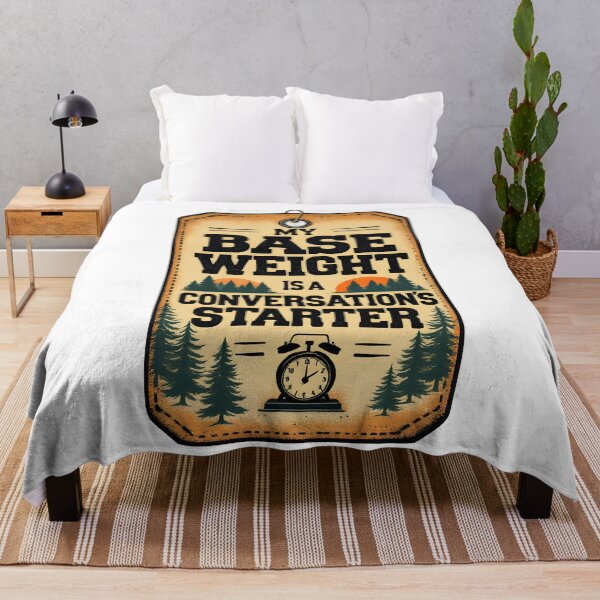 Item preview, Base Weight Conversation Starter Hiking Humor designed and sold by NorthingShop.