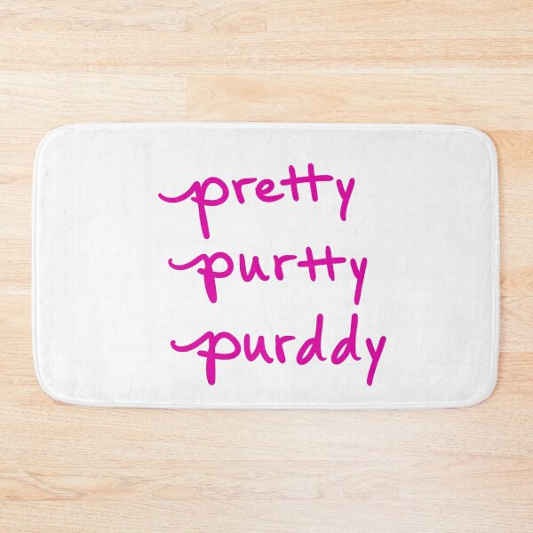 Item preview, Pretty, Prutty, Purddy  designed and sold by abeink.