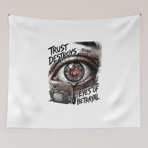 Item preview, Trust Destroys — Eyes of Betrayal | Dark Anime Inspired Streetwear Design designed and sold by AD-NOVA!!!.