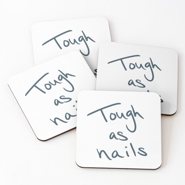 Item preview, Tough as Nails designed and sold by abeink.