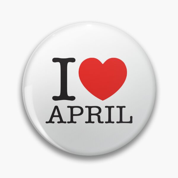 Item preview, I Love April designed and sold by shitpostee.