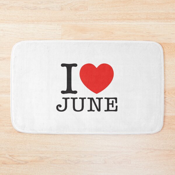 Item preview, I Love June designed and sold by shitpostee.