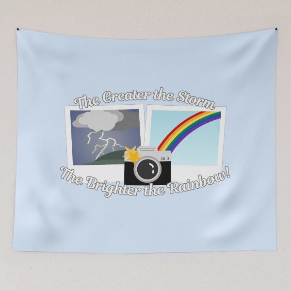 Item preview, The Greater the Storm, the Brighter the Rainbow designed and sold by Laura Camera Obscura.