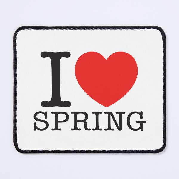 Item preview, I Love Spring designed and sold by shitpostee.