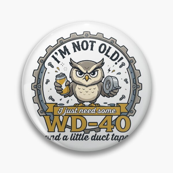 Item preview, WD-40 Owl Shirt – Funny Aging Humor Birthday Tee designed and sold by relso.
